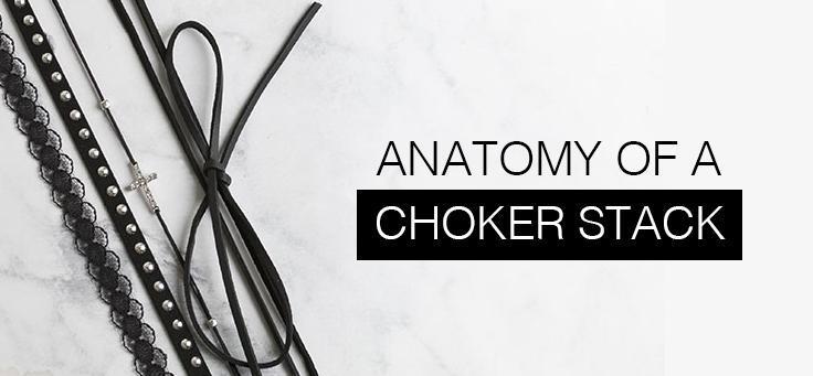 THE ANATOMY OF A CHOKER STACK