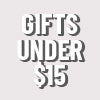 Gifts Under $15